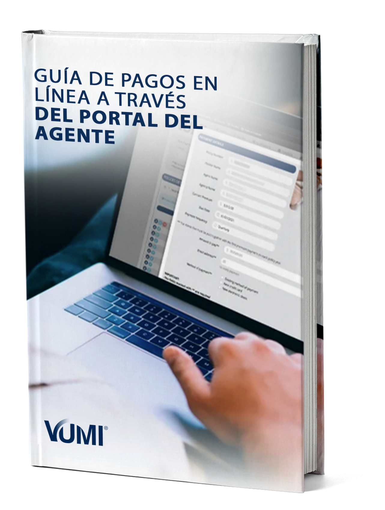Guía de Pagos en Línea a través del Portal del Agente